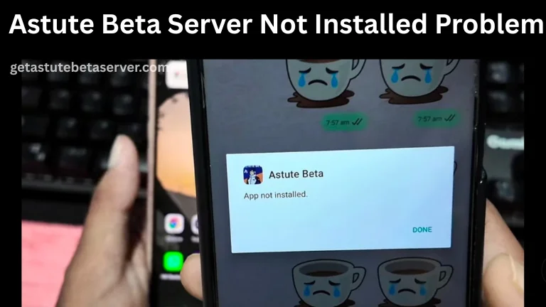 Astute Beta Server Not Installed Problem Solution